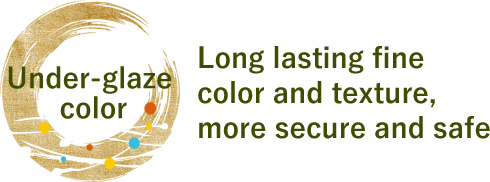 Long lasting fine color and texture, more secure and safe
