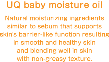 Natural moisturizing ingredients similar to sebum Supports skin’s barrier-like function, Resulting in smooth and healthy skin, It blends well in skin with non-greasy texture.